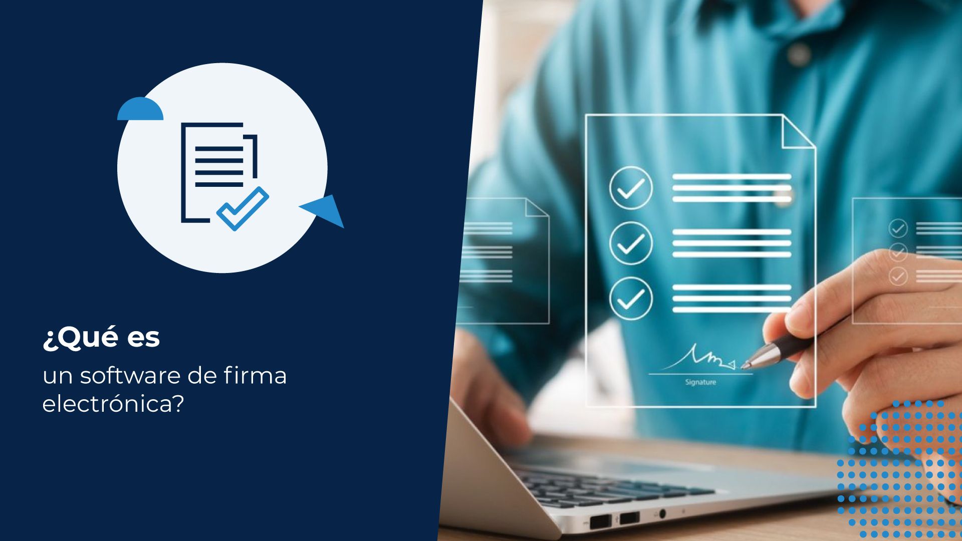 ¿Qué es un software de firma electrónica? Acepta Peru