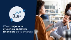 Dos personas en un contexto de trabajo hablando sobre cómo mejorar la eficiencia operativa de la empresa.